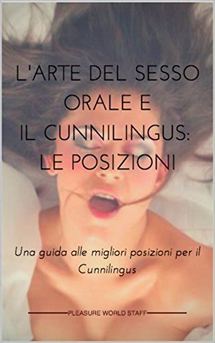 Sesso orale: guida completa per una fellatio e un cunnilingu